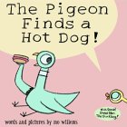 The Pigeon Finds a Hot Dog